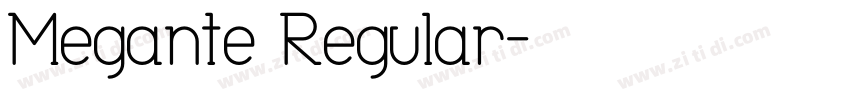 Megante Regular字体转换